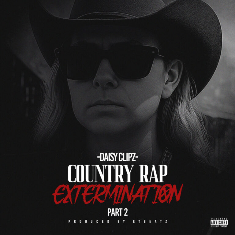 Cover art for Daisy Clipz – Country Rap Extermination Pt.2