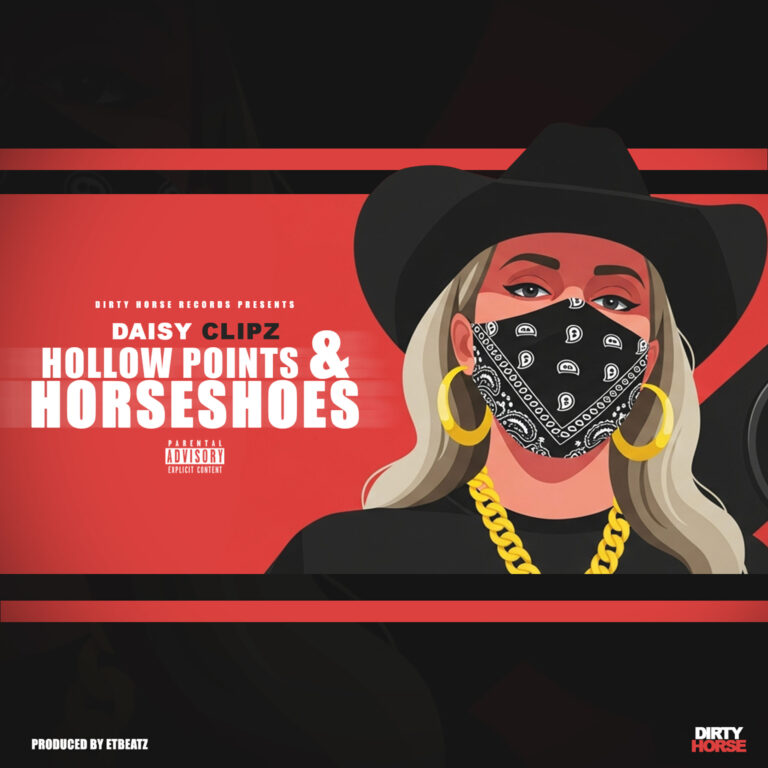 Cover art for Daisy Clipz –  Hollow Points & Horseshoes